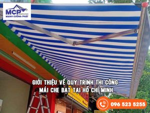 quy trình thi công mái che bạt tại Hồ Chí Minh